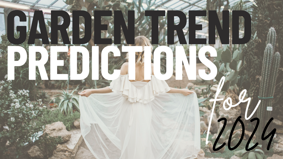 garden trend predictions for 2024